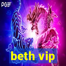 beth vip